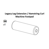 Line drawing of a cylindrical leg extension pad replacement part for the Bells of Steel Plate-Loaded Leg Extension, labeled as part 58, quantity 1.