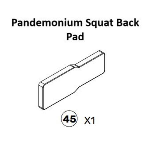 Black and white diagram of a rectangular Bells of Steel Pandemonium Squat Machine Spare Part with a beveled edge, designed as a squat safety accessory. Below the image, the text reads “45 X1,” indicating one spare part with the number 45 assigned.