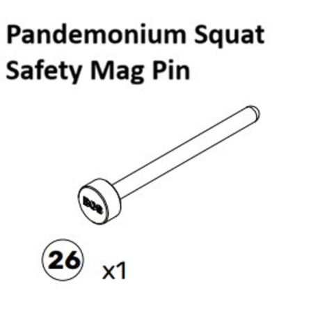 Illustration of a Bells of Steel Pandemonium Squat Machine Spare Part (Mag Pin), labeled “26,” featuring a simple line drawing of the cylindrical pin with “26 x1” beneath it to indicate one spare part is included.