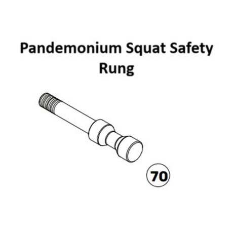 Line drawing of a cylindrical metal part with a threaded end, labeled with the number 70, from Bells of Steel’s Pandemonium Squat Machine Spare Parts. Designed as an essential component for maintaining squat safety, the text above reads “Pandemonium Squat Safety Rung.”.