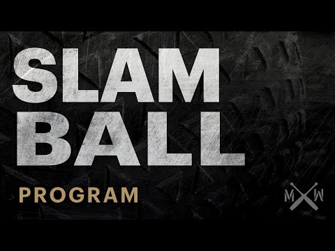 Slam Ball Program - By Mark Wildman (Digital Product)